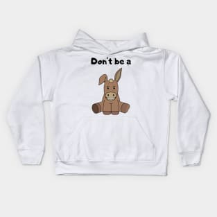 Don't be a Jack Kids Hoodie